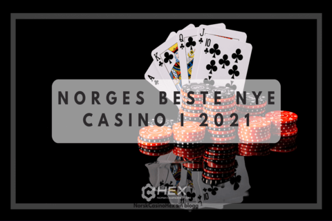 He Blog Norges beste nye casino i